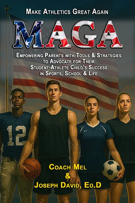 MAGA: Make Athletics Great Again