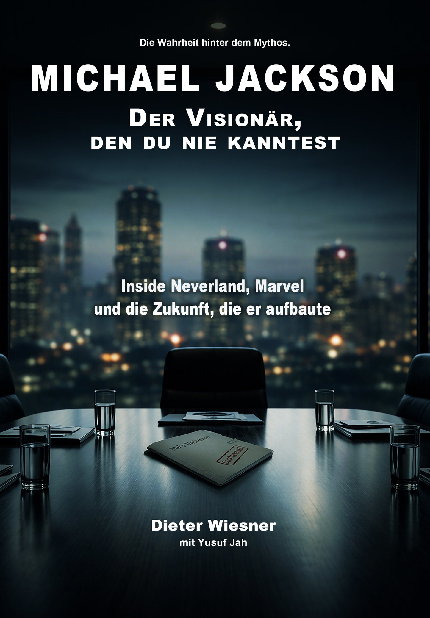 MICHAEL JACKSON: DER VISIONÄR, DEN DU NIE KANNTESТ (E-Book, deutsche Ausgabe)