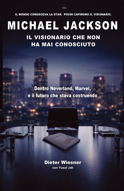 Michael Jackson: Il Visionario Che Non Ha Mai Conosciuto (eBook, edizione italiana)