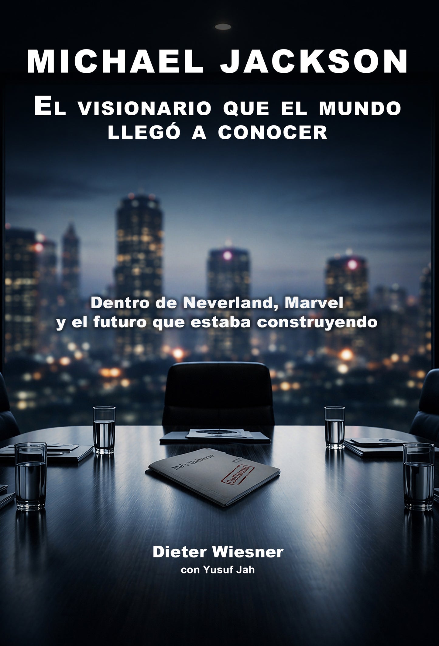 Michael Jackson: El visionario que el mundo nunca llegó a conocer — Spanish Edition